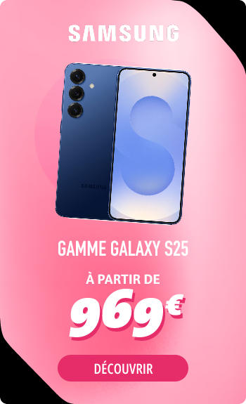 GAMME GALAXY S25